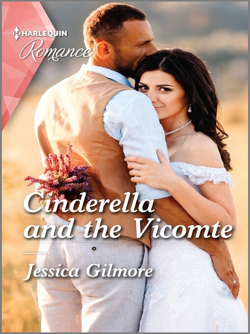 Title details for Cinderella and the Vicomte by Jessica Gilmore - Available